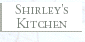 Go to Shirley's Kitchen